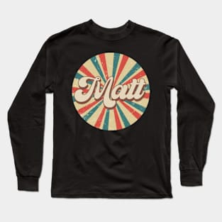 Circle Design Matt Proud Name Birthday 70s 80s 90s Long Sleeve T-Shirt